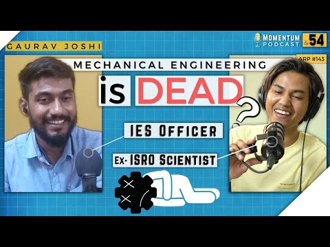 IES Officer (Indian Railways) & Ex- ISRO Scientist discuss Engineering Career | Momentum Ep. 54