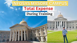 Infosys Mysore Training , Food , Travel Cost, Room rent | Infosys Mysore Campus Total Expenses 2023