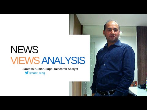 Morning News 28th Apr, 2020 By Santosh Kumar Singh, Research Analyst