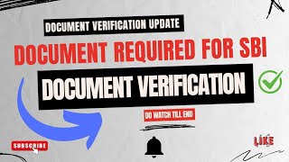 Documents Required For SBI Clerk 2023 DV....