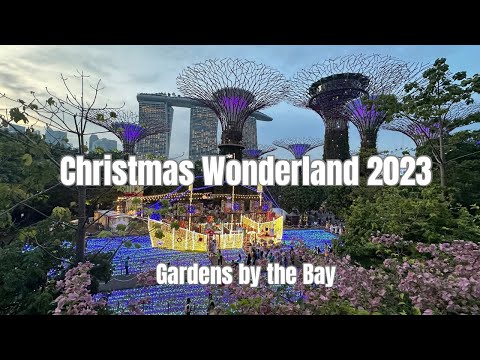 Christmas Wonderland 2023, Gardens by the Bay Singapore || by: Stanlig Films