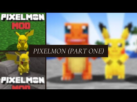 Pixelmon Mod! (Part 1)