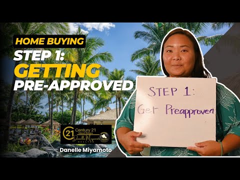 Getting Pre-approved - Home Buying Step 1