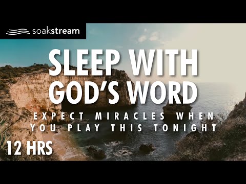 Play These Scriptures All Night And See What God Does | 100+ Bible Verses For Sleep