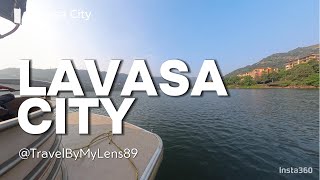 LAVASA CITY PUNE | Lavasa Tourist Places | Pune to Lavasa Road trip