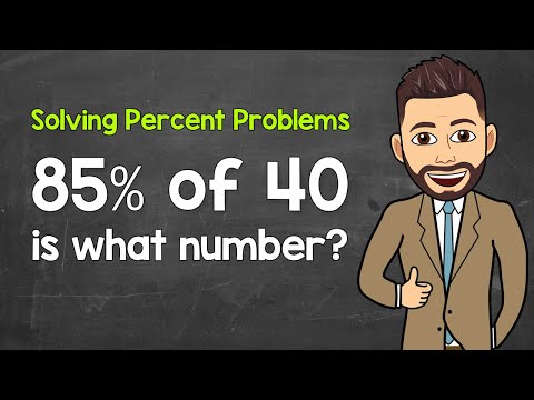 Solving Percent Problems Using the Percent Equation (Finding the Part) | Math with Mr. J