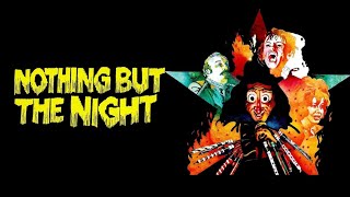 Nothing But The Night 1973 | Trailer