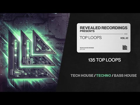 Top Loops Vol. 10 (Sample Pack) Tech House, Bass House, Techno | Revealed