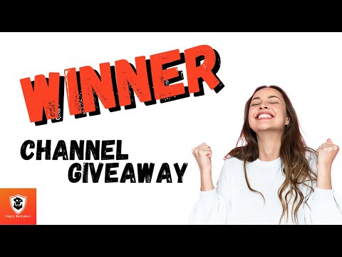 Channel Giveaway Winner