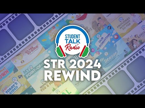 STR 2024 Rewind | Student Talk Radio | December 28, 2024