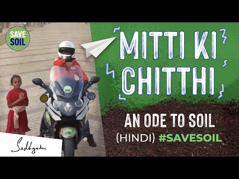 Mitti Ki Chitthi – An Ode to Soil (Hindi Song) #savesoil