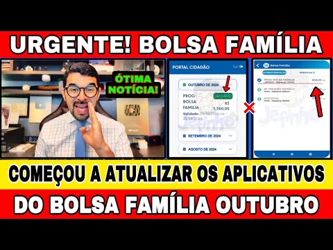 LIBEROU! ATUALIZAÇÃO DOS APLICATIVOS DO BOLSA FAMÍLIA, CAIXA TEM E PORTAL CIDADÃO DE OUTUBRO!