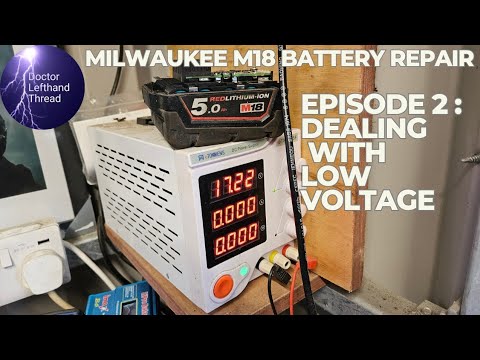 Milwaukee Battery repair course EPISODE 2 safe voltage recovery