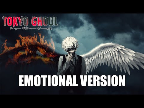 Tokyo Ghoul - Licht und Schatten | EPIC EMOTIONAL VERSION