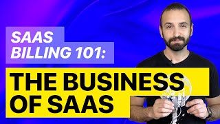 SaaS Billing 101: SaaS business models, low-touch SaaS benchmarks, and product/market fit