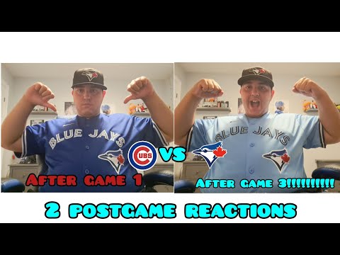 Cubs Vs Blue Jays 2 POSTGAME REACTIONS Game 1 and 3 of the series MUST SEE!!!!