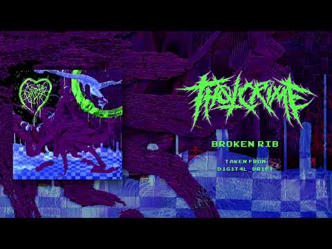 THOTCRIME - 'BROKEN RIB' (OFFICIAL AUDIO)