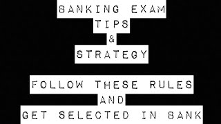 Bank Exam Tips and Strategy by IBPS PO | BOI PO