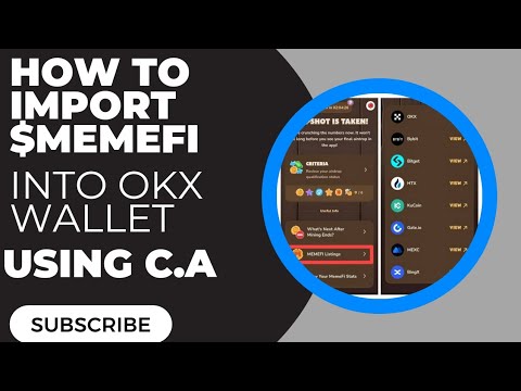 HOW TO IMPORT MEMEFI TOKEN INTO OKX WALLET ( using the contract address C.A)