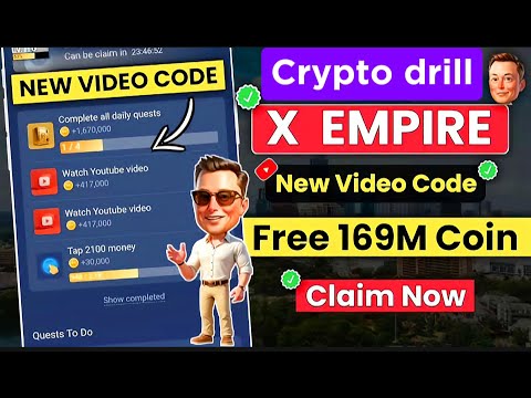 The Youtube Codes of X Empire (crypto drill)