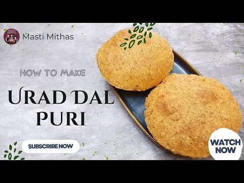 Urad Dal Puri Recipe | Bedmi Puri (Crispy Puri) | Bedmi Poori Easy and Tasty