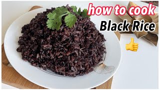 How to Cook Black Rice Perfectly in Pressure cooker-Black Rice for Weight Loss-Black Rice Benefits