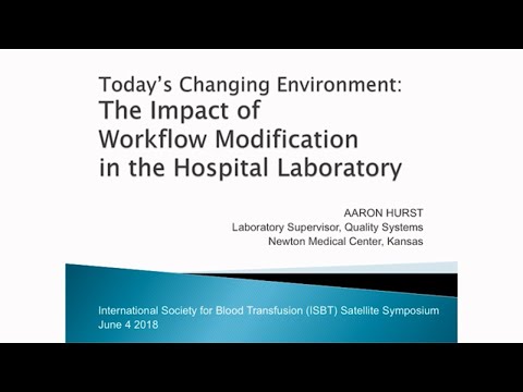 Ortho Clinical Diagnostics - Impact of Workflow Modification in the Hospital Laboratory