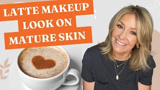 🌟 Latte Makeup for Mature Skin Tutorial 🌟