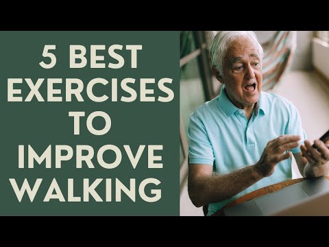 Seniors: 5  Best Exercises to Improve Walking!