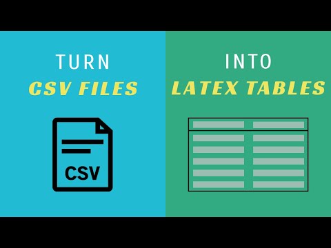 LaTeX CSV Automation 1 - Creating LaTeX Tables from CSV Files