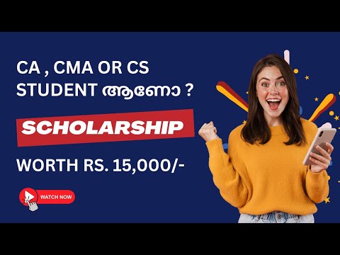 Minority Welfare Scholarship for CA, CMA, CS Kerala Students worth Rs. 15,000 | Apply Now!