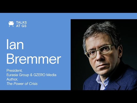 Ian Bremmer, President of the Eurasia Group and Author of “The Power of Crisis”