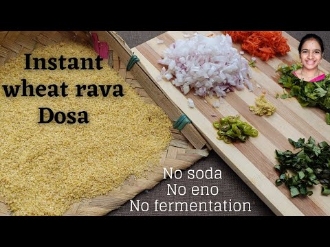 Instant breakfast with wheat rava || అప్పటికప్పుడు చేసుకునే గోధుమ రవ్వ దోస || breakfast with godhuma