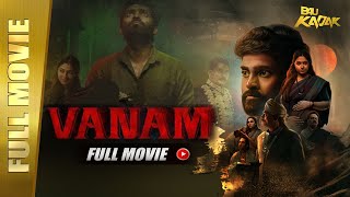 Vanam | New Released South Dubbed Hindi Movie | Vetri, Anu Sithara & Smruthi Venkat | B4U Kadak