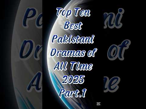 Top Ten Best Pakistani Dramas 2024 #top10 #top #top10pakdrama #pakistanidramas #2025