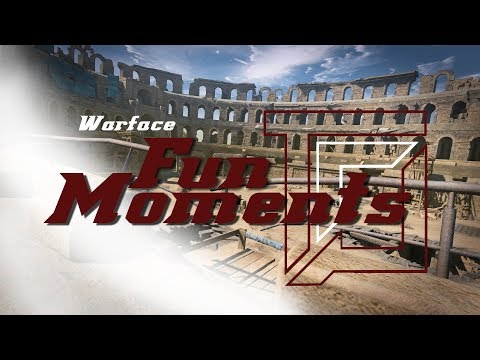 Warface | Fun Moments #7