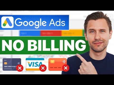 How to Create a Google Ads Account WITHOUT BILLING - NEW METHOD