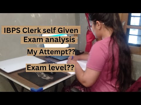 IBPS Clerk self given analysis 2024| 25 august 1st shift| Attempts? #ibpsclerk #selfgivenanalysis