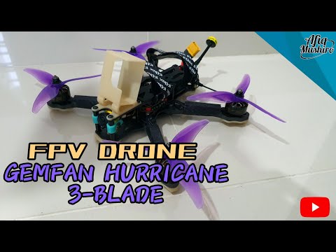 FPV Drone 2021 | Test Propeller Gemfan Hurricane 3-blade