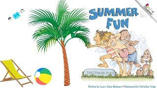 Summer Fun 💦🏖 Book Read Aloud For Kids