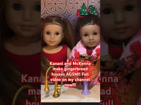 Kanani and McKenna make gingerbread houses AGSM out now!!! #christmastreefarm #taylorswift #doll