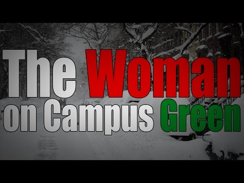 The Woman on the Campus Green ~ Horror Story ~ Sir Ayme