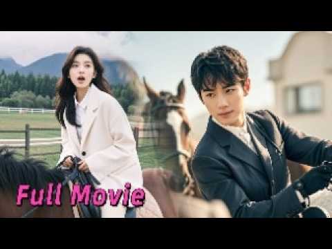 【Full】Billionaire CEO single for 30 years falls for a poor girl riding a horse for the first time!