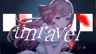 【 歌ってみた 】unravel / Covered by りーあん