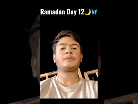 Ramadan Day 12 🌙🦋 |Ramzan Special| #ramadan #shorts #youtubeshorts