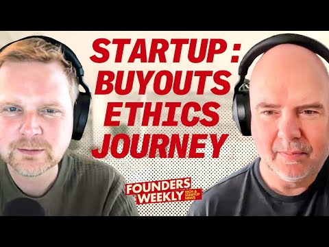 Startup Acquisitions, Ethical Dilemmas, and the Founder's Journey