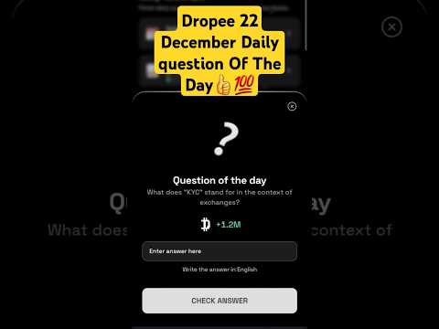 Dropee Daily Question Of The Day 22 December | dropee daily question |Dropee New Task #dropee