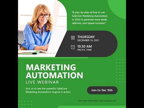 SaleCore Marketing Automation for 2022! Live Webinar