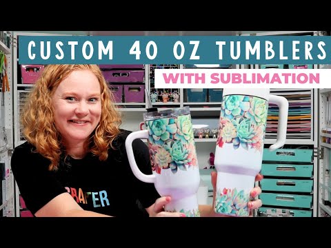 How to Make Sublimation 40 oz Tumblers