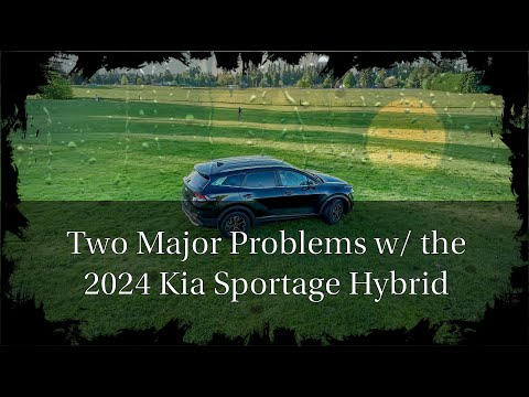 2024 Kia Sportage Hybrid Problems